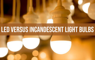 LED versus Incandescent Light Bulbs